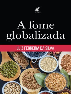 cover image of A fome globalizada